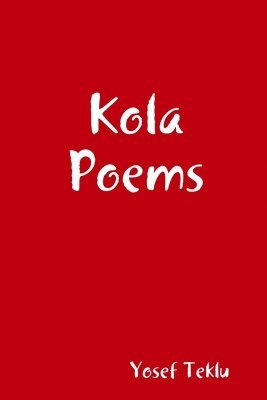 Kola Poems 1