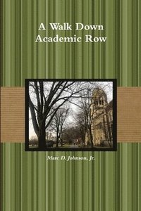 bokomslag Walk Down Academic Row