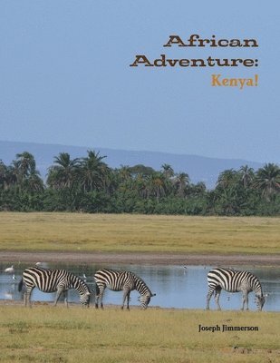 Joseph Jimmerson - African Adventure: Kenya!, Häftad