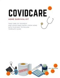 bokomslag COVIDCARE Home Survival Kit