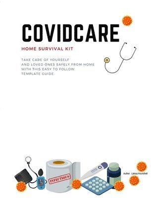 bokomslag COVIDCARE Home Survival Kit