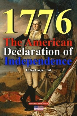 1776 The American Declaration of Independence Extra Large Font 1