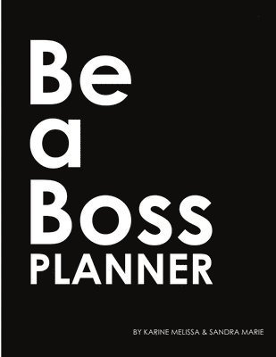 bokomslag "Be A Boss Planner"