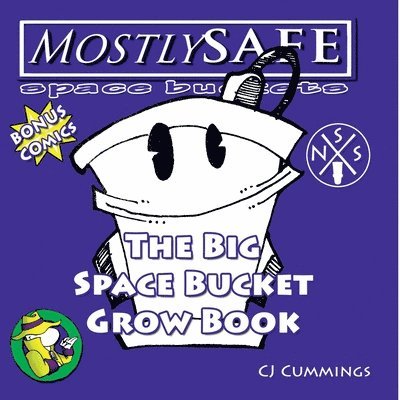 CJ Cummings, Cj Cummings - Big Space Bucket Grow Book, Häftad
