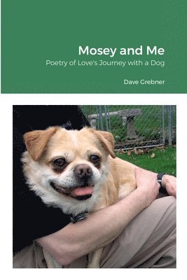 Mosey and Me 1