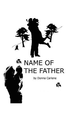 Donna Carlene - Name of the Father, Häftad
