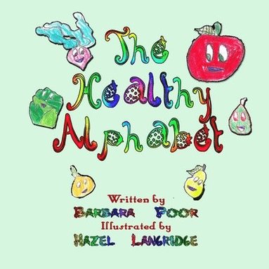 bokomslag The Healthy Alphabet