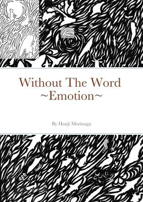 Without The Word Emotion 1