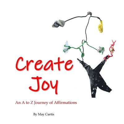 May Curtis - Create Joy, Häftad