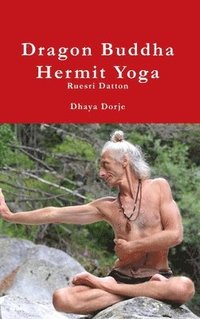 bokomslag Dragon Buddha Yoga