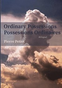 bokomslag Ordinary Possessions - Possessions Ordinaires