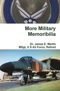 bokomslag More Military Memoribilia