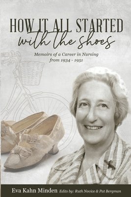 bokomslag How It All Started With the Shoes