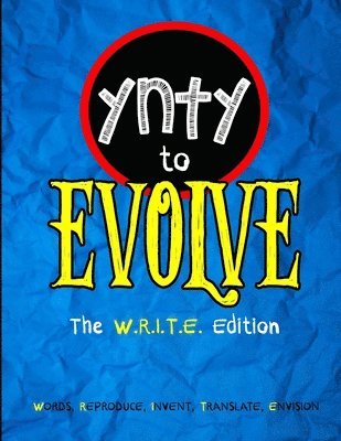 You're Never Too Young to Evolve (W.R.I.T.E. Edition) 1