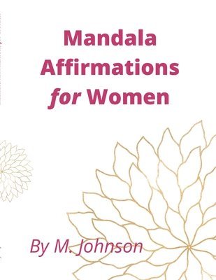 bokomslag Mandala Affirmations for Women