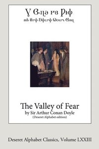 bokomslag Valley of Fear (Deseret Alphabet edition)