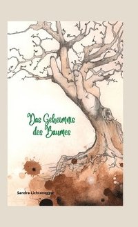 bokomslag Geheimnis des Baumes