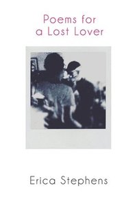 bokomslag Poems for a Lost Lover