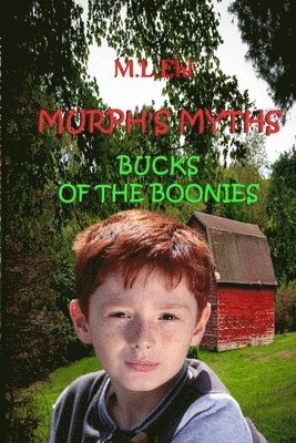 Murphs Myths Bucks Of The Boonies 1