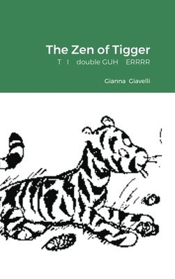 bokomslag Zen of Tigger