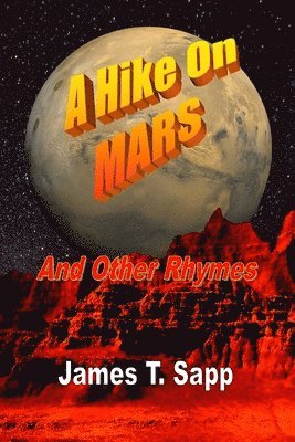 bokomslag Hike On Mars and Other Rhymes