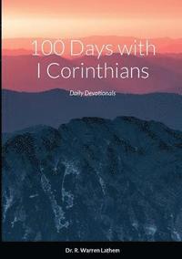 bokomslag 100 Days in I Corinthians