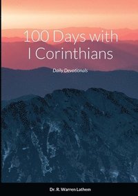 bokomslag 100 Days in I Corinthians