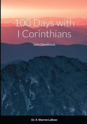 100 Days in I Corinthians 1