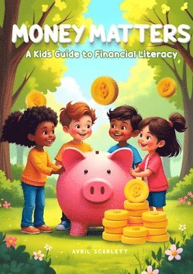 Avril Scarlett, Arianne Scarlett - Money Matters, Häftad