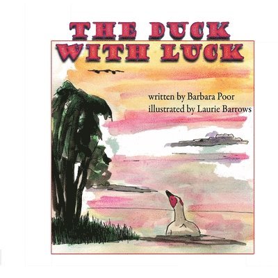 The Duck With Luck 1