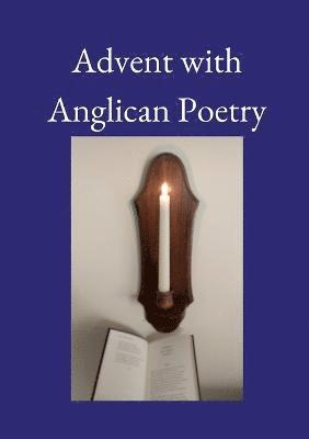 bokomslag Advent with Anglican Poetry