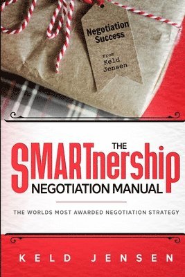 The SMARTnership Negotiation Manual 1