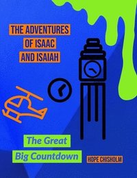 bokomslag Adventures Of Isaac & Isaiah: The Great Big Countdown