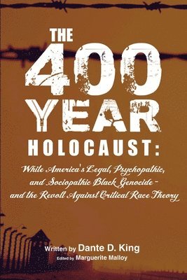 The 400-Year Holocaust 1