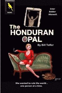 bokomslag The Honduran Opal