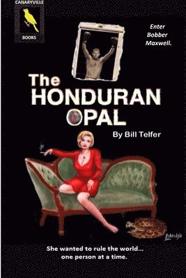 The Honduran Opal 1