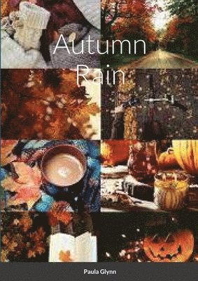 Autumn Rain 1