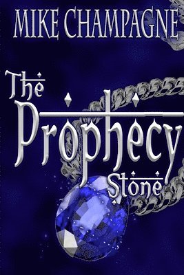 The Prophecy Stone 1