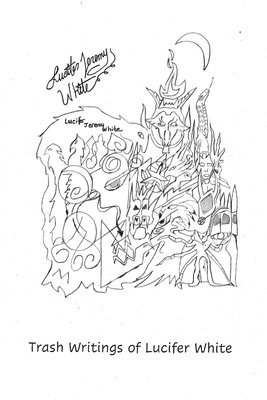 bokomslag Trash Writings of Lucifer White