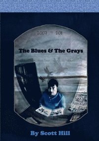 bokomslag Blues & The Grays