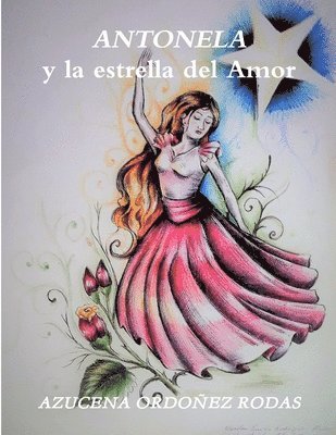 ANTONELA y la estrella del Amor 1