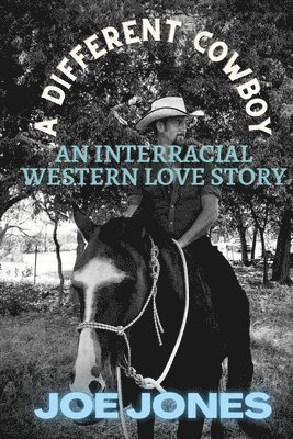 Different Cowboy