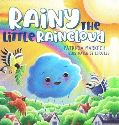 bokomslag Rainy the Little Raincloud