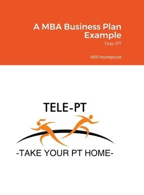 bokomslag A MBA Business Plan Example