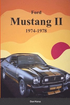 Ford Mustang II 1974-1978 1