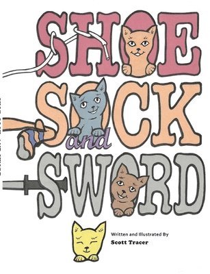 Shoe, Sock, and Sword 1