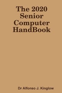 bokomslag The 2020 Senior Computer HandBook