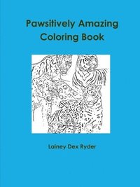 bokomslag Pawsitively Amazing Coloring Book