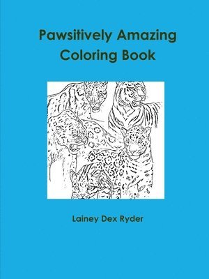 Pawsitively Amazing Coloring Book 1