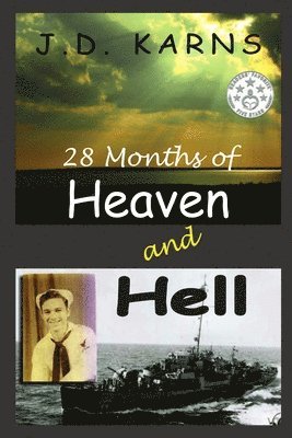 bokomslag 28 Months of Heaven and Hell